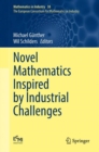 Novel Mathematics Inspired by Industrial Challenges - Book