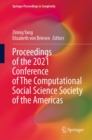 Proceedings of the 2021 Conference of The Computational Social Science Society of the Americas - eBook