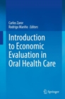 Introduction to Economic Evaluation in Oral Health Care - Book