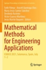 Mathematical Methods for Engineering Applications : ICMASE 2021, Salamanca, Spain, July 1-2 - Book