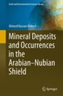 Mineral Deposits and Occurrences in the Arabian-Nubian Shield - eBook