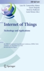 Internet of Things. Technology and Applications : 4th IFIP International Cross-Domain Conference, IFIPIoT 2021, Virtual Event, November 4–5, 2021, Revised Selected Papers - Book