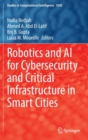 Robotics and AI for Cybersecurity and Critical Infrastructure in Smart Cities - Book