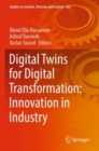 Digital Twins for Digital Transformation: Innovation in Industry - Book