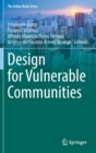 Design for Vulnerable Communities - Book