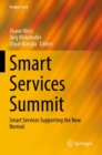 Smart Services Summit : Smart Services Supporting the New Normal - Book