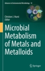 Microbial Metabolism of Metals and Metalloids - eBook