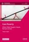 Care Poverty : When Older People’s Needs Remain Unmet - Book