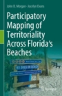 Participatory Mapping of Territoriality Across Florida’s Beaches - Book