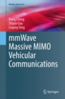 mmWave Massive MIMO Vehicular Communications - Book