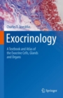 Exocrinology : A Textbook and Atlas of the Exocrine Cells, Glands and Organs - Book