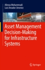 Asset Management Decision-Making For Infrastructure Systems - eBook
