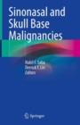 Sinonasal and Skull Base Malignancies - Book