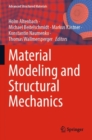 Material Modeling and Structural Mechanics - Book
