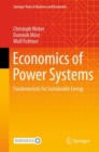 Economics of Power Systems : Fundamentals for Sustainable Energy - Book