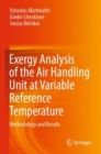 Exergy Analysis of the Air Handling Unit at Variable Reference Temperature : Methodology and Results - Book