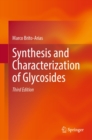Synthesis and Characterization of Glycosides - eBook