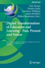 Digital Transformation of Education and Learning - Past, Present and Future : IFIP TC 3 Open Conference on Computers in Education, OCCE 2021, Tampere, Finland, August 17-20, 2021, Proceedings - eBook