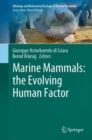 Marine Mammals: the Evolving Human Factor - Book