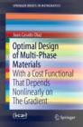 Optimal Design of Multi-Phase Materials : With a Cost Functional That Depends Nonlinearly on The Gradient - Book