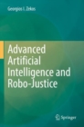 Advanced Artificial Intelligence and Robo-Justice - Book