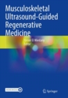 Musculoskeletal Ultrasound-Guided Regenerative Medicine - Book