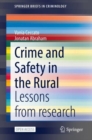 Crime and Safety in the Rural : Lessons from research - Book