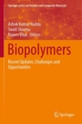 Biopolymers : Recent Updates, Challenges and Opportunities - Book