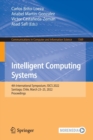 Intelligent Computing Systems : 4th International Symposium, ISICS 2022, Santiago, Chile, March 23-25, 2022, Proceedings - Book