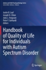 Handbook of Quality of Life for Individuals with Autism Spectrum Disorder - Book