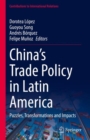 China’s Trade Policy in Latin America : Puzzles, Transformations and Impacts - Book