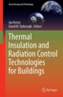 Thermal Insulation and Radiation Control Technologies for Buildings - Book