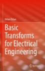 Basic Transforms for Electrical Engineering - Book