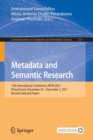 Metadata and Semantic Research : 15th International Conference, MTSR 2021, Virtual Event, November 29 - December 3, 2021, Revised Selected Papers - Book
