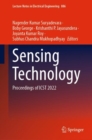 Sensing Technology : Proceedings of ICST 2022 - Book