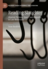 Reading Slaughter : Abattoir Fictions, Space, and Empathy in Late Modernity - Book