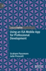 Using an ISA Mobile App for Professional Development - Book