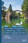 International Perspectives on Mentoring in English Language Education - eBook