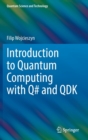 Introduction to Quantum Computing with Q# and QDK - Book