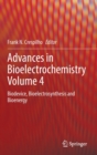 Advances in Bioelectrochemistry Volume 4 : Biodevice, Bioelectrosynthesis and Bioenergy - Book