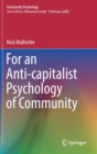For an Anti-capitalist Psychology of Community - Book