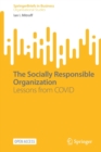 The Socially Responsible Organization : Lessons from COVID - Book