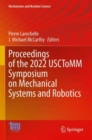 Proceedings of the 2022 USCToMM Symposium on Mechanical Systems and Robotics - Book