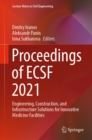 Proceedings of ECSF 2021 : Engineering, Construction, and Infrastructure Solutions for Innovative Medicine Facilities - eBook
