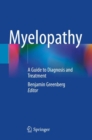 Myelopathy : A Guide to Diagnosis and Treatment - Book