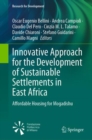 Innovative Approach for the Development of Sustainable Settlements in East Africa : Affordable Housing for Mogadishu - eBook