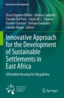 Innovative Approach for the Development of Sustainable Settlements in East Africa : Affordable Housing for Mogadishu - Book