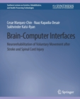 Brain–Computer Interfaces : Neurorehabilitation of Voluntary Movement after Stroke and Spinal Cord Injury - Book