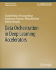Data Orchestration in Deep Learning Accelerators - Book