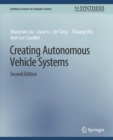 Creating Autonomous Vehicle Systems, Second Edition - Book